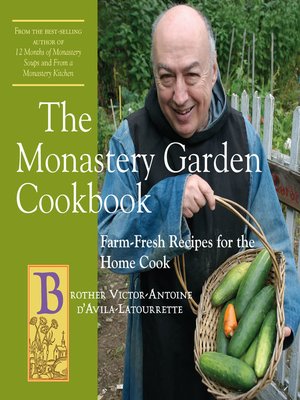 cover image of The Monastery Garden Cookbook